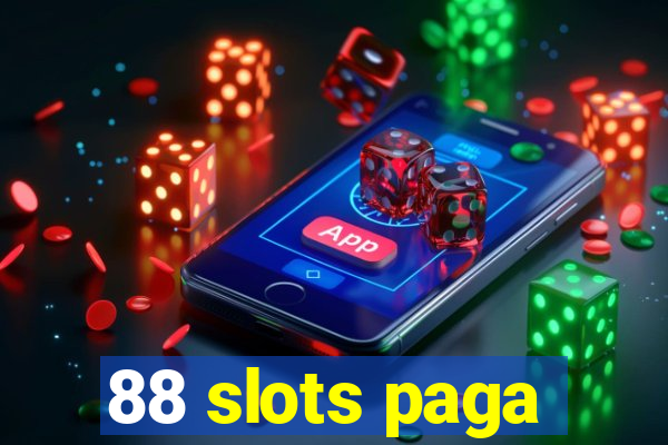 88 slots paga